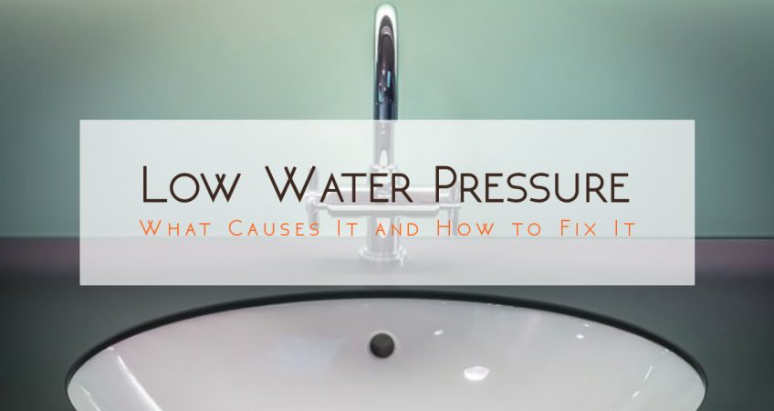 Low Water Pressure in the House: What Causes It and How to Fix It